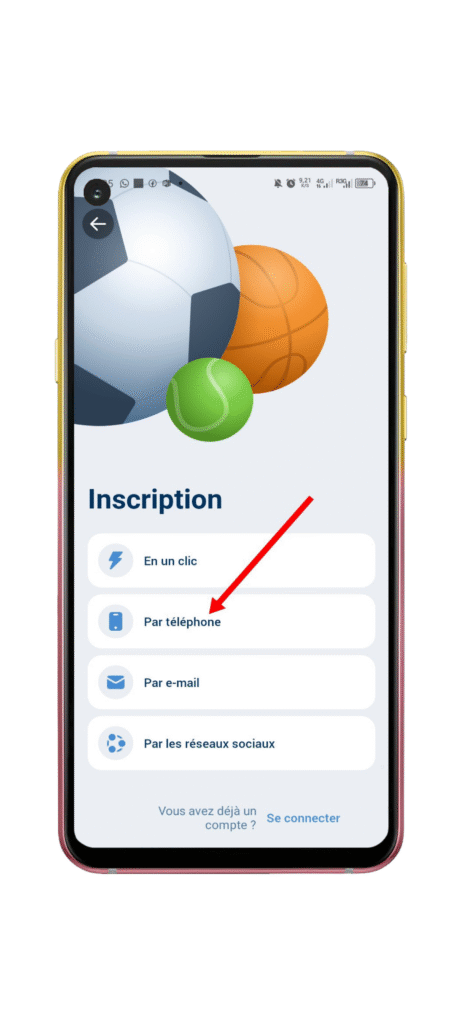 Choisissez un moyen d’inscription