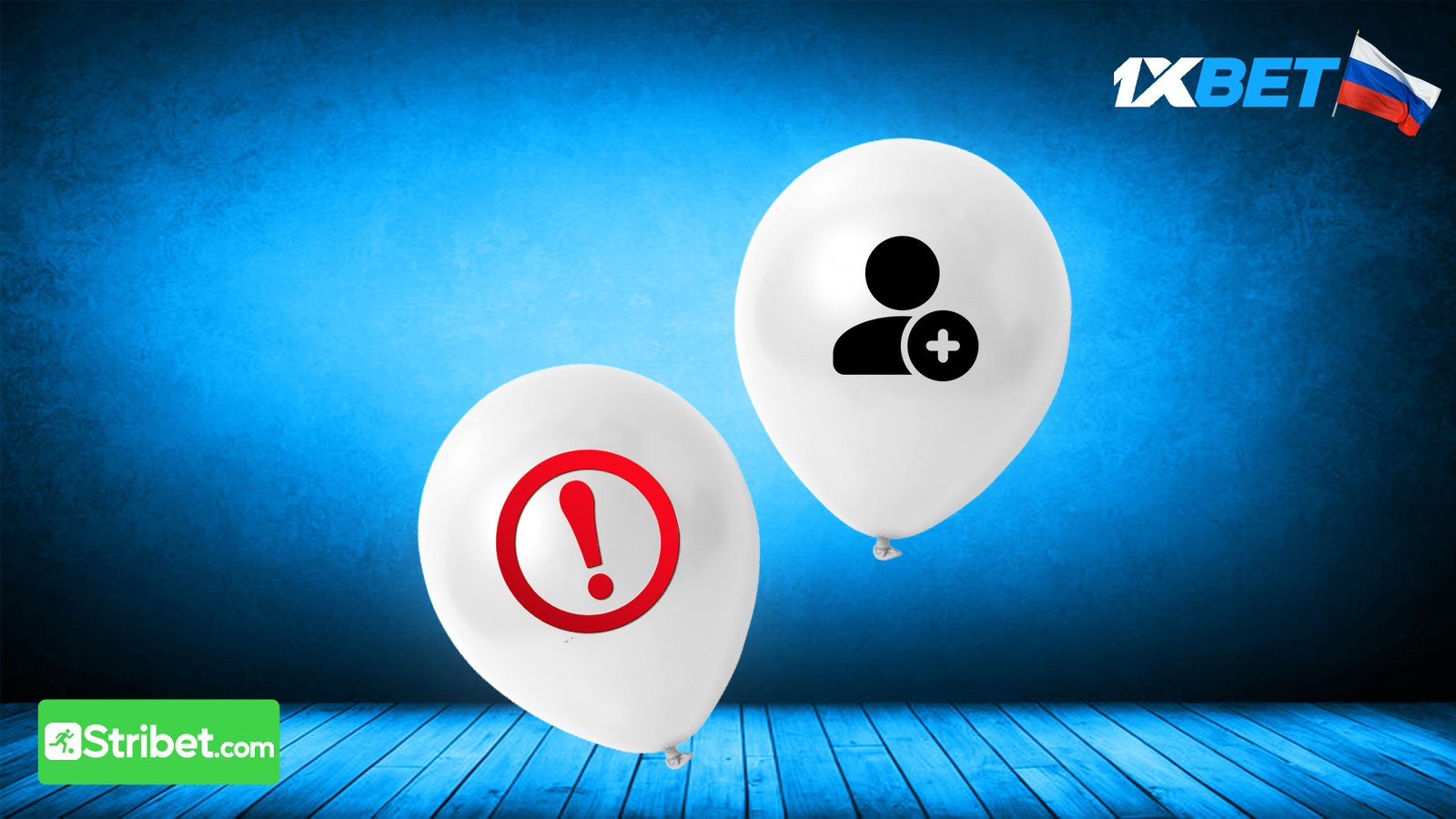 Prérequis avant de s'inscrire sur 1xbet Russe