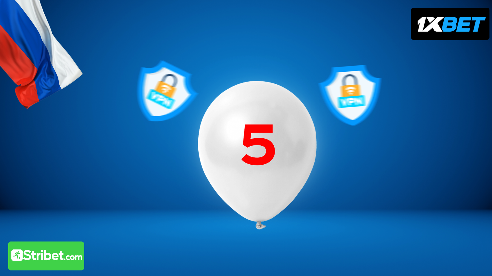 Top 5 des VPN recommandés pour 1xBet russe